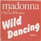 Madonna & Otto Von Wernherr - Wild Dancing