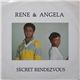 Rene & Angela - Secret Rendezvous