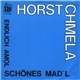 Horst Chmela - Schönes Mad´l