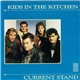 Kids In The Kitchen - Current Stand