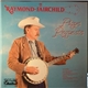 Raymond Fairchild - Plays Requests