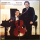 Emanuel Ax, Yo-Yo Ma - Brahms - Sonatas For Cello And Piano (E Minor, Op. 38 • F Major, Op. 99)